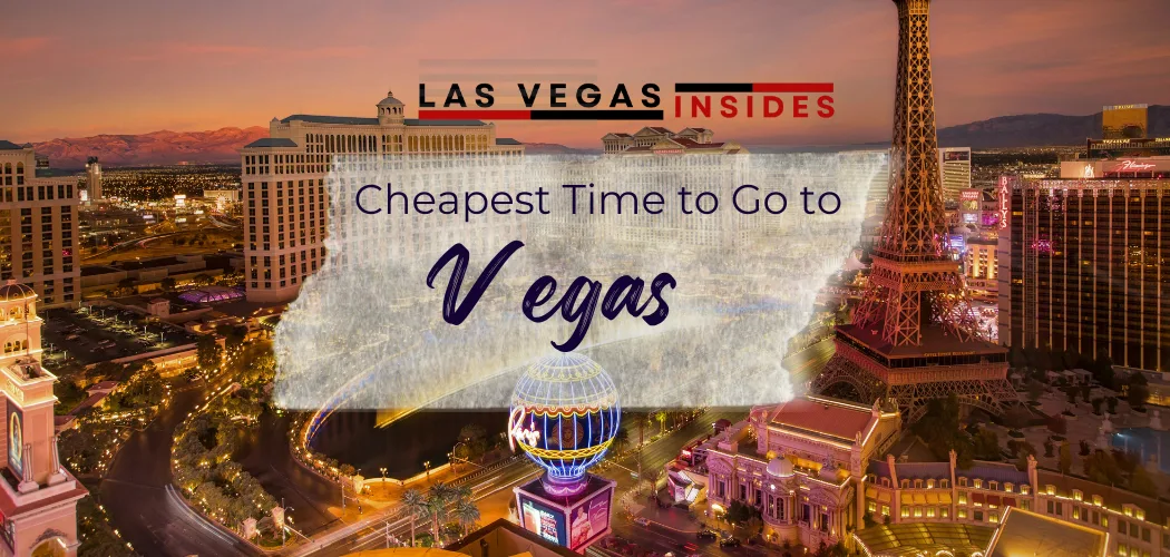 cheapest time to go to vegas